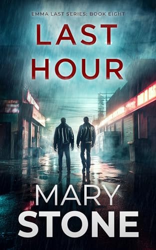 Book cover for "Last Hour" by Mary Stone