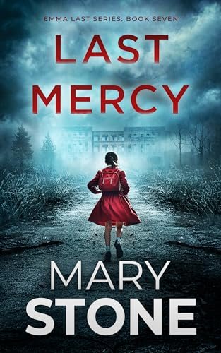 Book cover for "Last Mercy" by Mary Stone