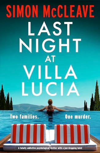 Book cover for "Last Night at Villa Lucia" by Simon McCleave