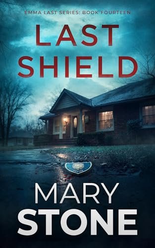 Book cover for "Last Shield" by Mary Stone