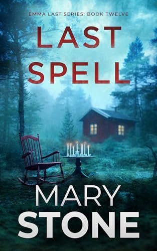 Book cover for "Last Spell" by Mary Stone