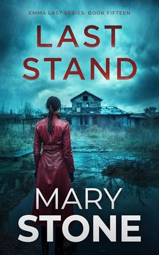 Book cover for "Last Stand" by Mary Stone