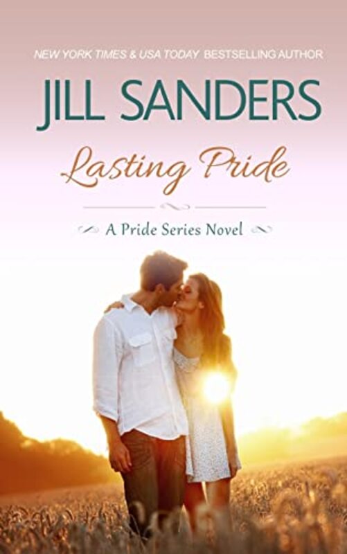 Book cover for "Lasting Pride" by Jill Sanders