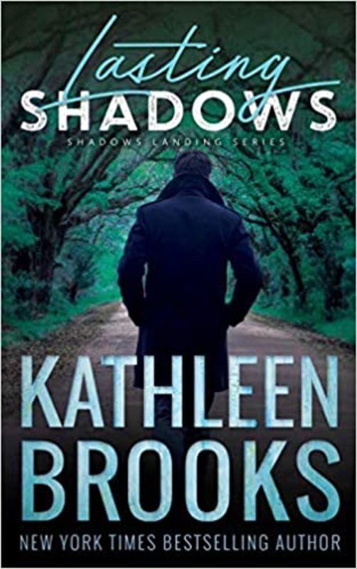 Book cover for "Lasting Shadows" by Kathleen Brooks