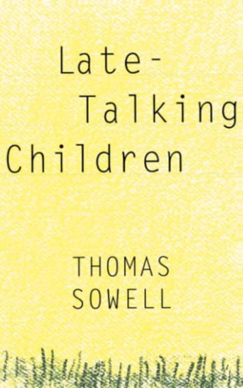 Book cover for "Late-Talking Children" by Thomas Sowell