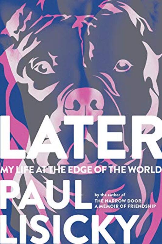 Paul Lisicky book cover