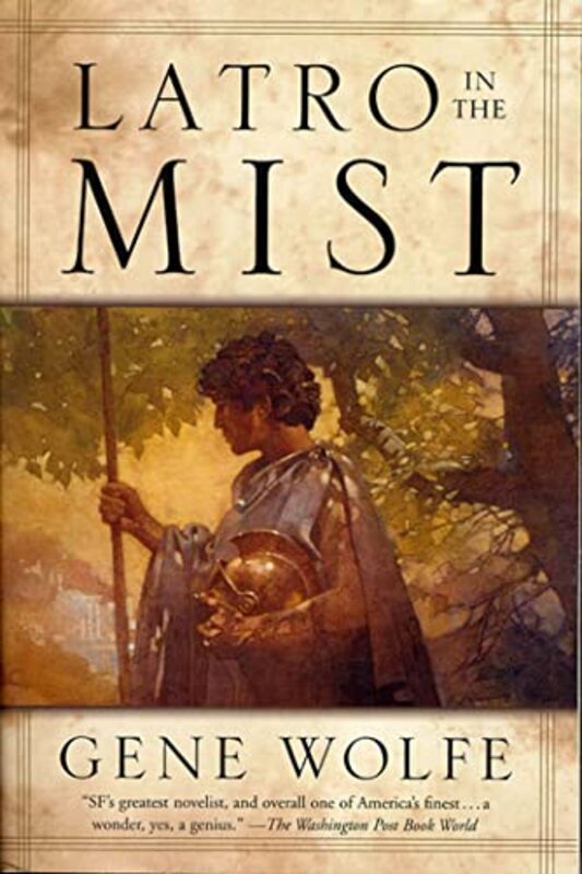 Book cover for "Latro in the Mist" by Gene Wolfe