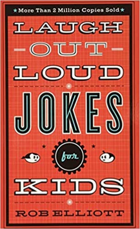 Book cover for "Laugh-Out-Loud Jokes for Kids" by Rob Elliott