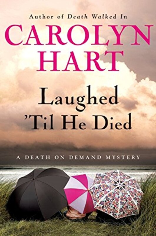 Book cover for "Laughed 'Til He Died" by Carolyn Hart
