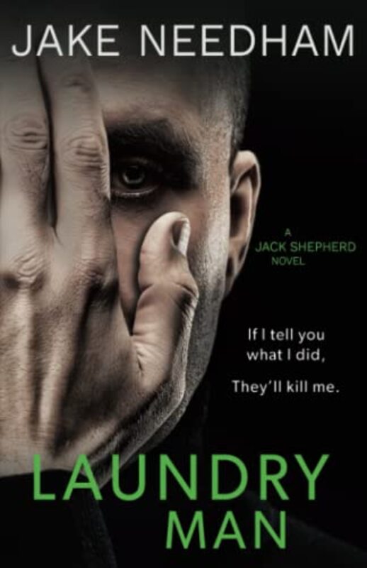 Book cover for "Laundry Man" by Jake Needham