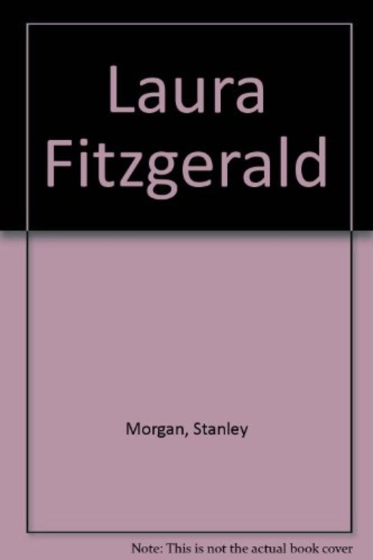 Book cover for "Laura Fitzgerald" by Stanley Morgan
