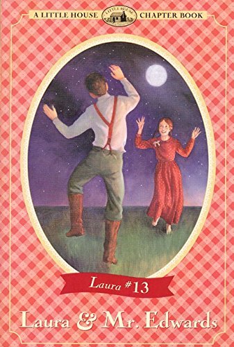 Book cover for "Laura & Mr. Edwards" by Laura Ingalls Wilder