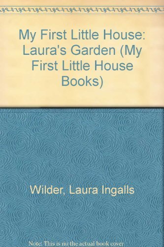 Book cover for "Laura's Garden" by Laura Ingalls Wilder