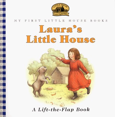 Book cover for "Laura's Little House" by Laura Ingalls Wilder