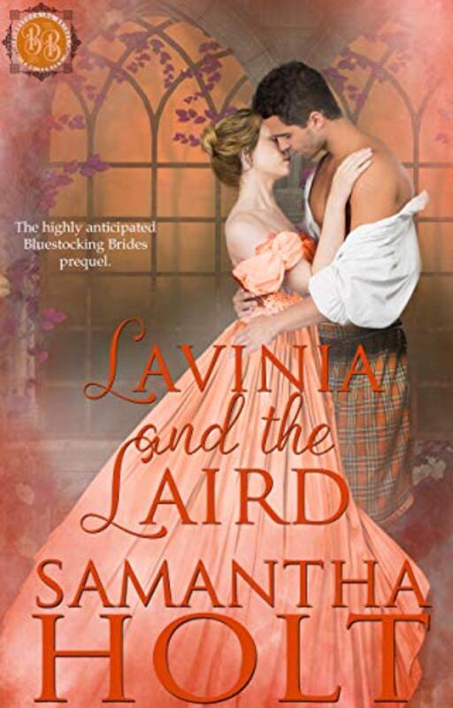 Book cover for "Lavinia and the Laird" by Samantha Holt