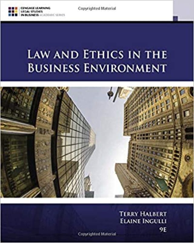 Book cover for "Law and Ethics in the Business Environment" by Terry Halbert