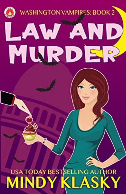 Book cover for "Law and Murder" by Mindy Klasky