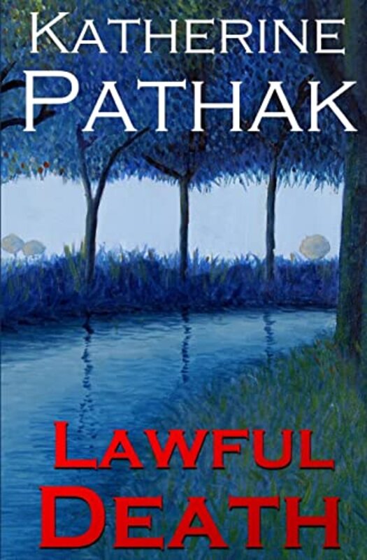 Book cover for "Lawful Death" by Katherine Pathak