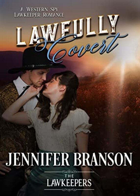 Book cover for "Lawfully Covert" by Jenna Brandt