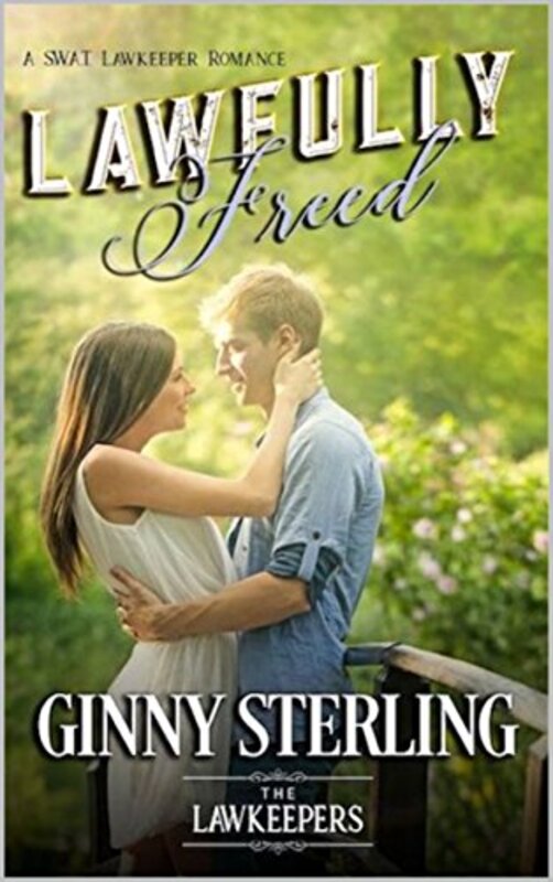 Book cover for "Lawfully Freed" by Ginny Sterling