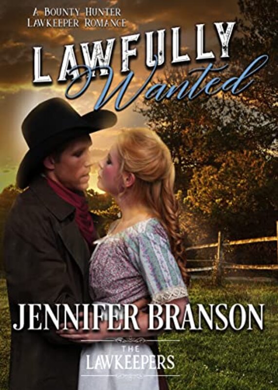 Book cover for "Lawfully Wanted" by Jenna Brandt