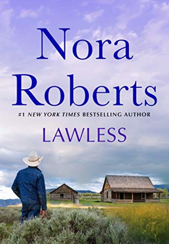 Book cover for "Lawless" by Nora Roberts