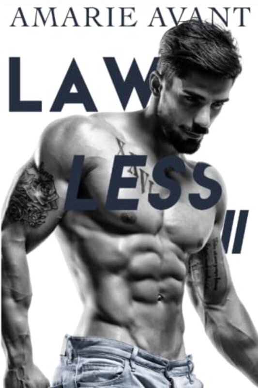 Book cover for "Lawless 2" by Amarie Avant