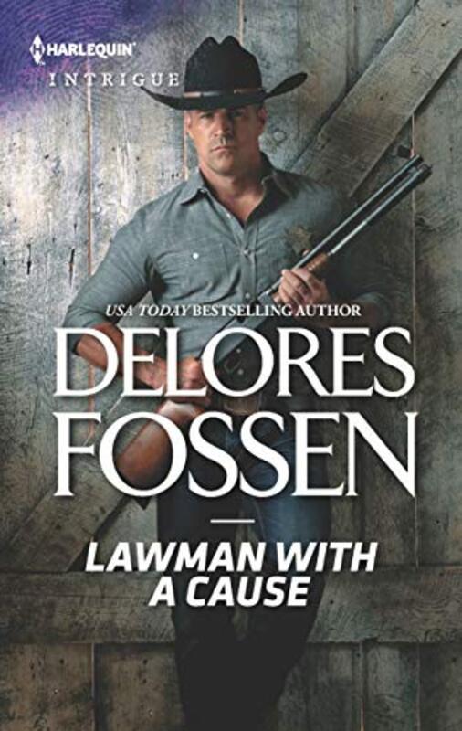 Book cover for "Lawman with a Cause" by Delores Fossen