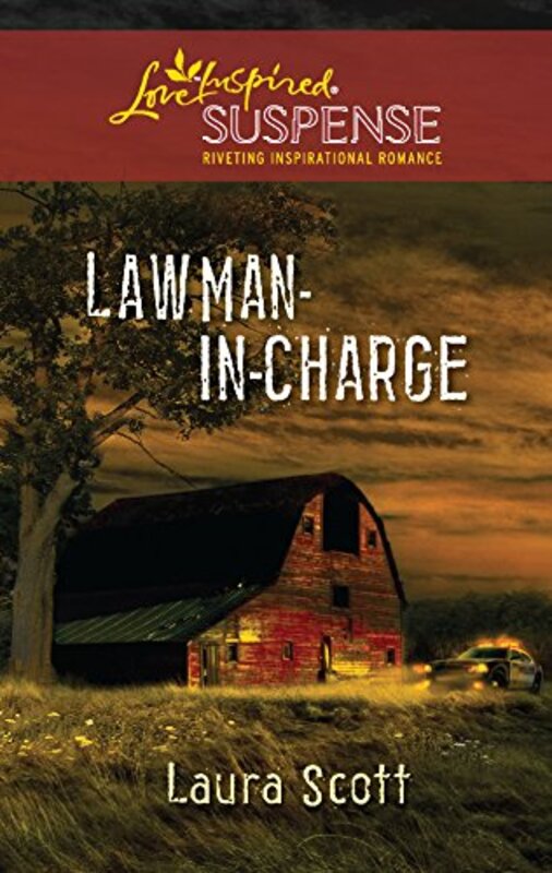 Book cover for "Lawman-in-Charge" by Laura Scott