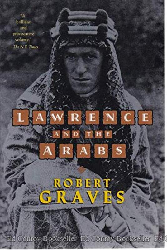 Book cover for "Lawrence and the Arabs" by Robert Graves