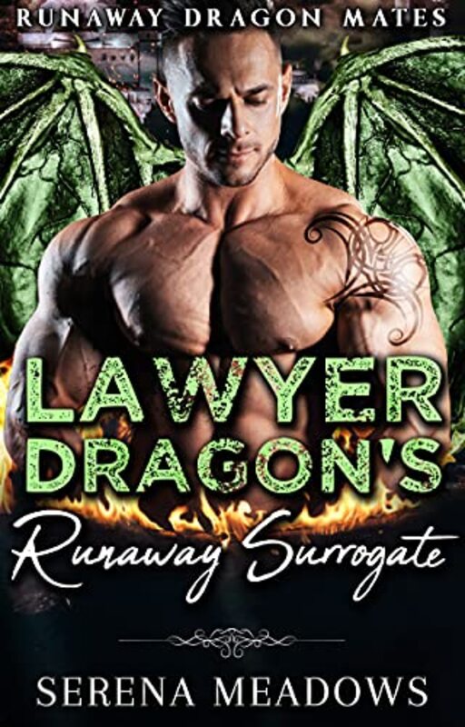 Book cover for "Lawyer Dragon’s Runaway Surrogate" by Serena Meadows