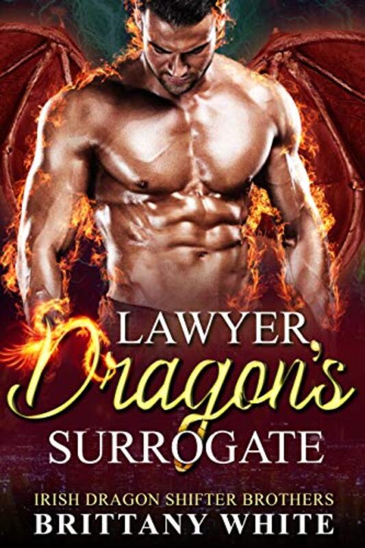 Book cover for "Lawyer Dragon's Surrogate" by Brittany White