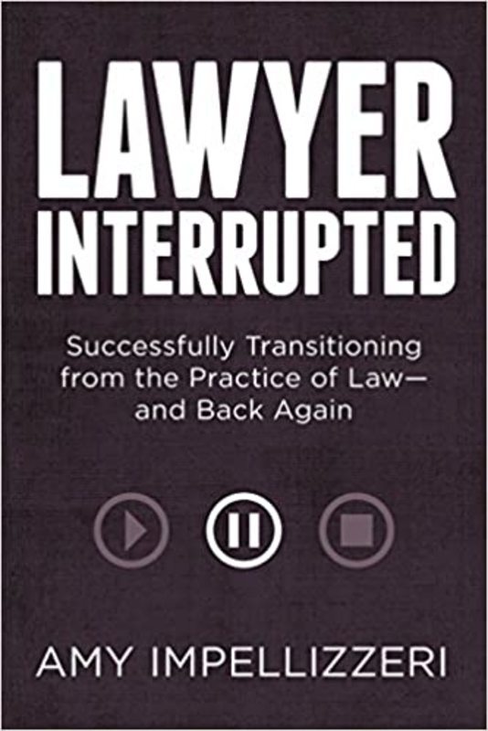 Book cover for "Lawyer Interrupted" by Amy Impellizzeri