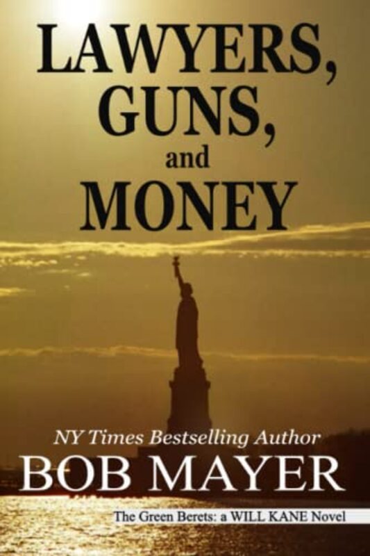 Book cover for "Lawyers, Guns and Money" by Dave Riley