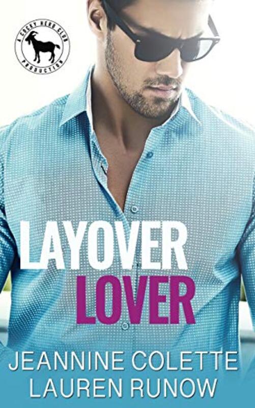 Book cover for "Layover Lover" by Lauren Runow