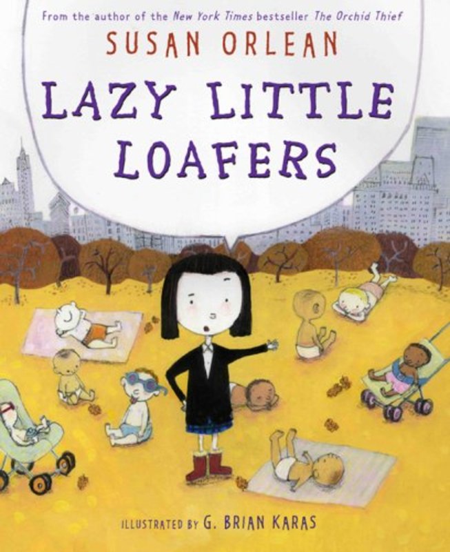 Book cover for "Lazy Little Loafers" by Susan Orlean