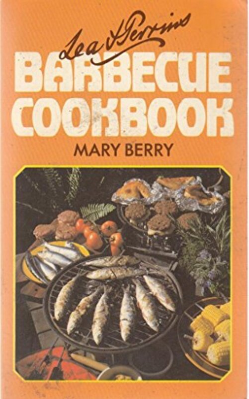 Book cover for "Lea & Perrins Barbecue Cookbook" by Mary Berry