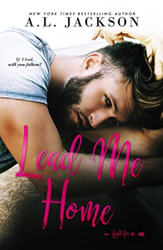 Book cover for "Lead Me Home" by AL Jackson