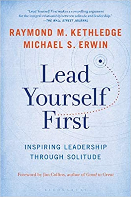 Book cover for "Lead Yourself First" by Raymond M. Kethledge