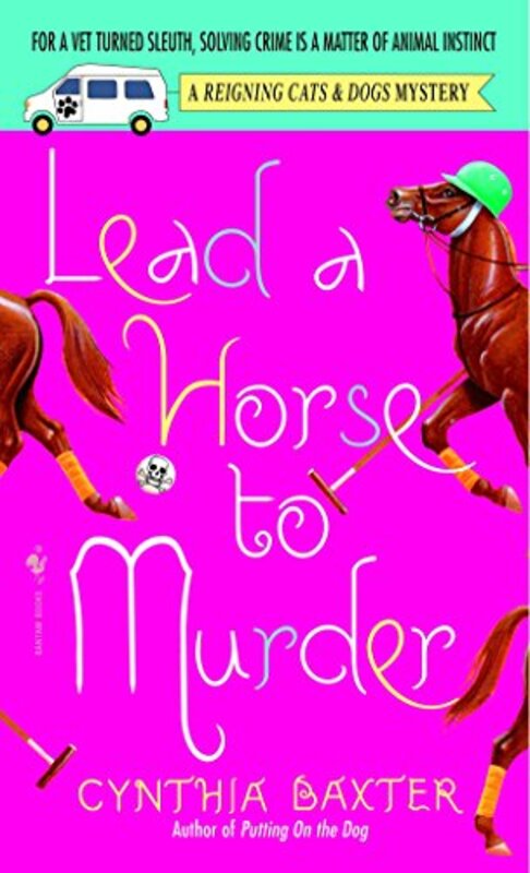 Book cover for "Lead a Horse to Murder" by Cynthia Baxter
