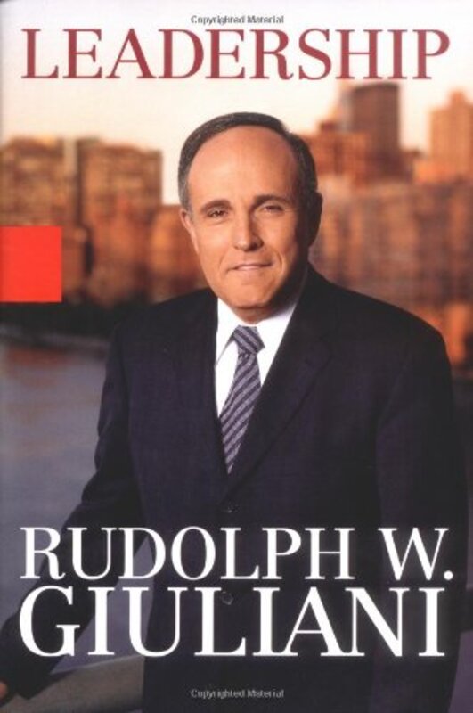 Book cover for "Leadership" by Rudolph W. Giuliani