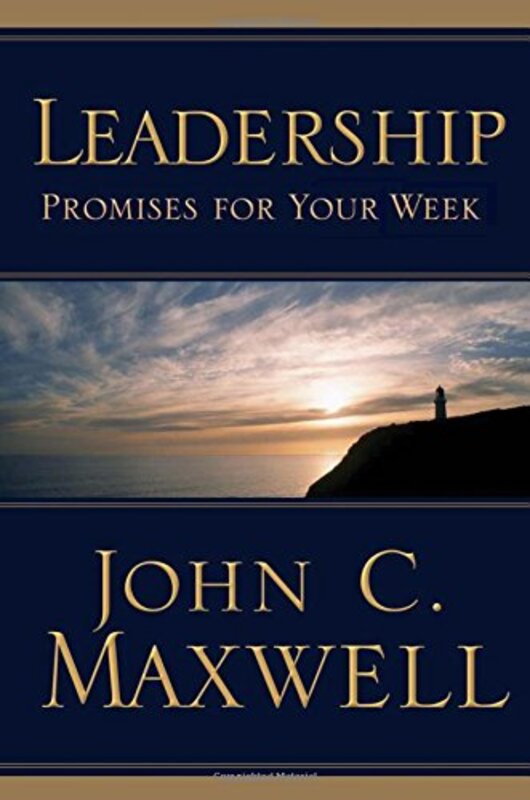 Book cover for "Leadership Promises for Your Week" by John C Maxwell