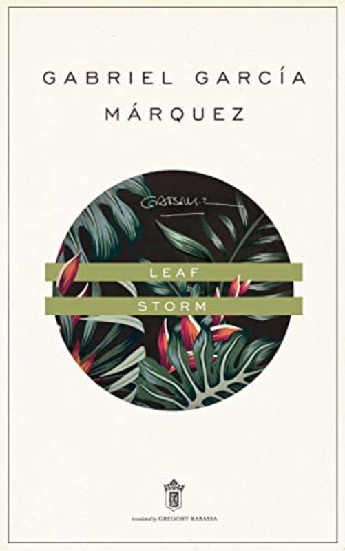 Book cover for "Leaf Storm" by Gabriel Garcia Marquez