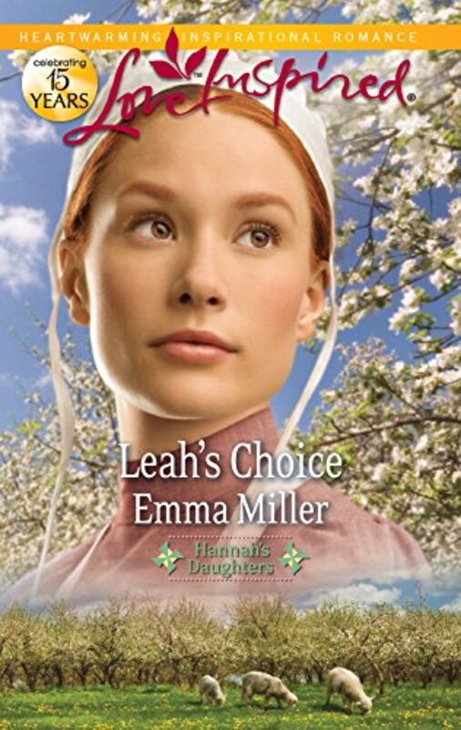 Book cover for "Leah's Choice" by Emma Miller