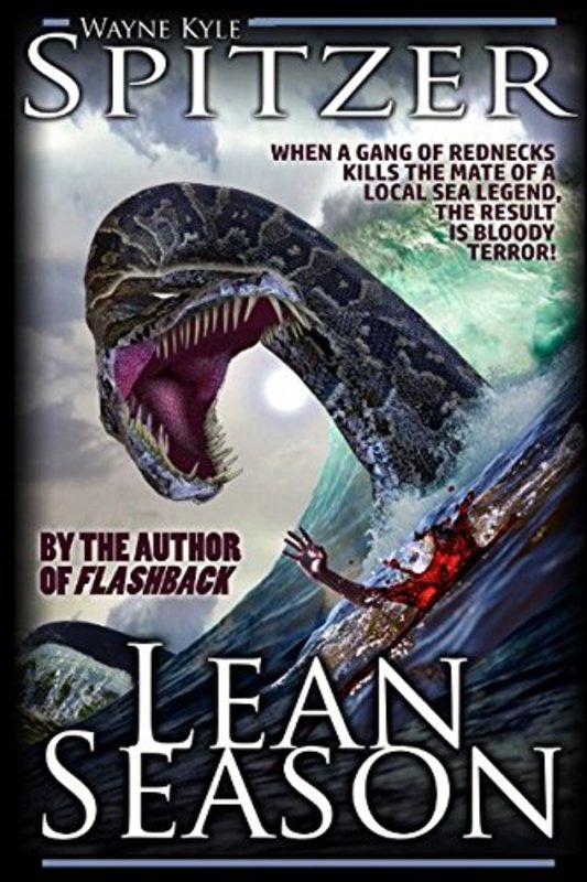 Book cover for "Lean Season" by Wayne Kyle Spitzer
