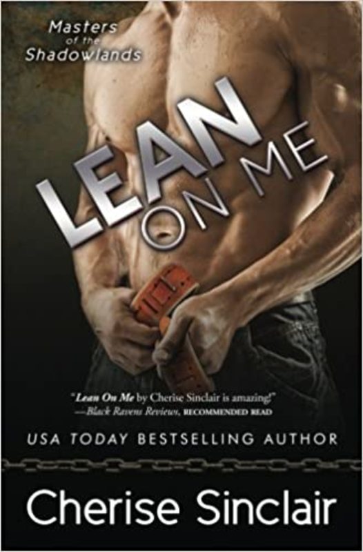 Book cover for "Lean on Me" by Cherise Sinclair