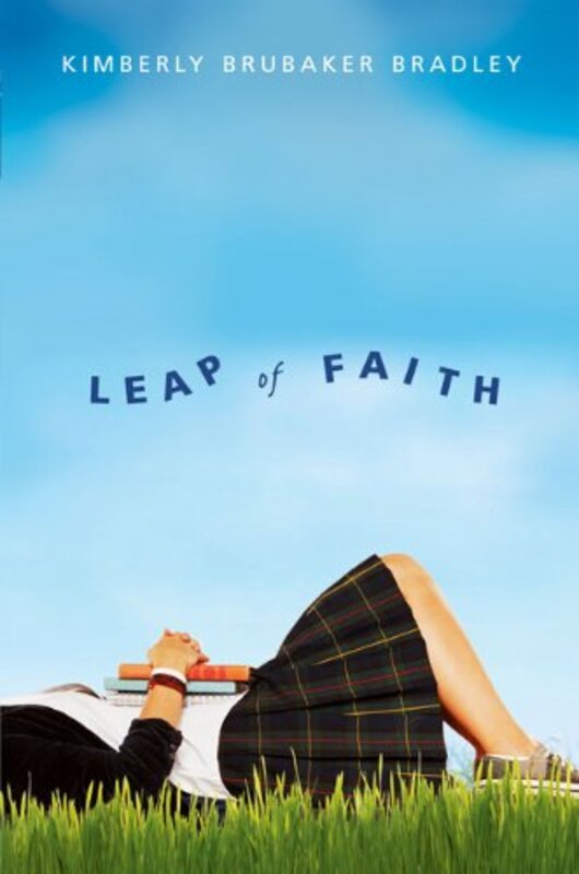 Book cover for "Leap of Faith" by Kimberly Brubaker Bradley