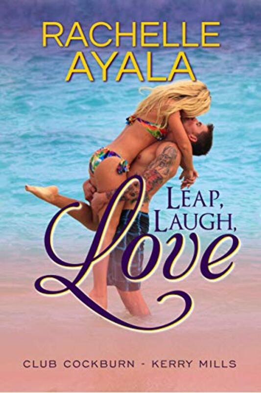 Book cover for "Leap, Laugh, Love" by Rachelle Ayala