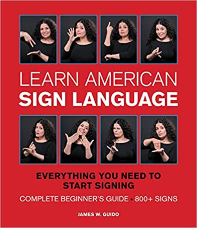 Book cover for "Learn American Sign Language" by James W. Guido