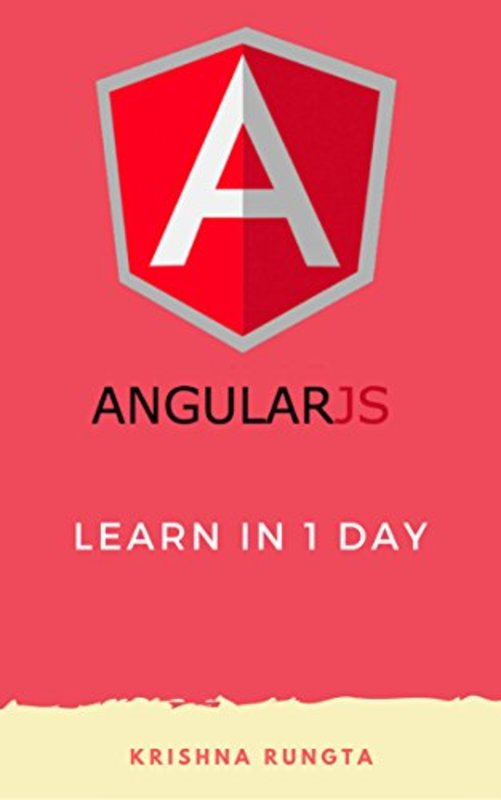 Book cover for "Learn AngularJS in 1 Day" by Krishna Rungta